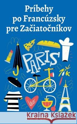 Príbehy po Francúzsky pre Začiatočníkov Daria Galek 9798227951762 Pearnet - książka