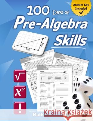 Pre-Algebra Skills: (Grades 6-8) Middle School Math Workbook (Prealgebra: Exponents, Roots, Ratios, Proportions, Negative Numbers, Coordin Humble Math 9781635783896 Libro Studio LLC - książka