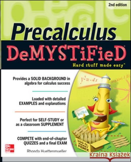 Pre-Calculus Demystified, Second Edition Huettenmueller, Rhonda 9780071778497  - książka