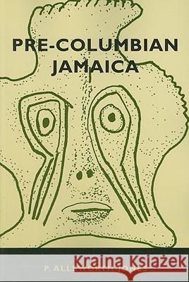 pre-columbian jamaica  Allsworth-Jones, Phillip 9780817354664 University Alabama Press - książka