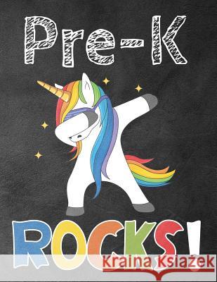 Pre-K Rocks!: Funny Back To School notebook, Gift For Girls and Boys,109 College Ruled Line Paper, Cute School Notebook, School Comp Omi Kech 9781073691616 Independently Published - książka