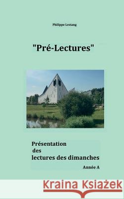 Pré-lectures A Philippe Lestang 9782322144723 Books on Demand - książka