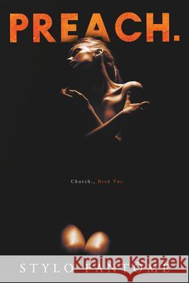 Preach. Stylo Fantome 9781730937484 Independently Published - książka