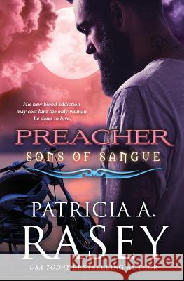 Preacher Patricia A. Rasey 9781540586391 Createspace Independent Publishing Platform - książka