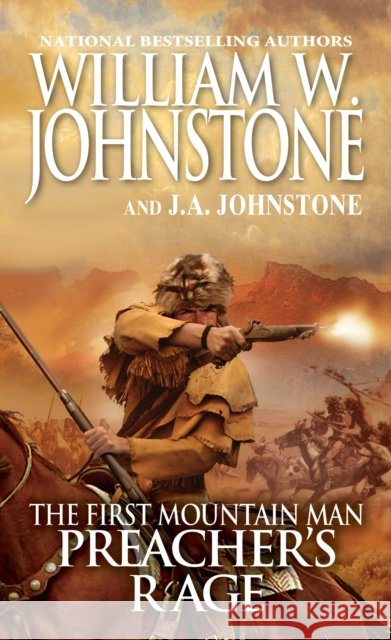 Preacher's Rage William W. Johnstone J. A. Johnstone 9780786043927 Pinnacle Books - książka