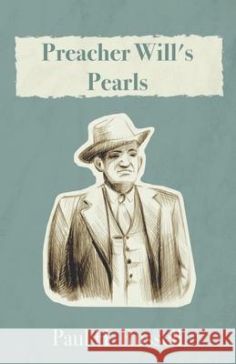 Preacher Will's Pearls Paul Russell 9781667165349 Lulu.com - książka