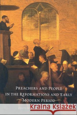 Preachers and People in the Reformations and Early Modern Period Larissa Taylor 9780391042032 Brill Academic Publishers - książka