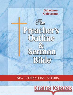 Preacher's Outline & Sermon Bible-NIV-Galatians-Colossians Leadership Ministries Worldwide 9781574070842 Leadership Ministries Worldwide - książka