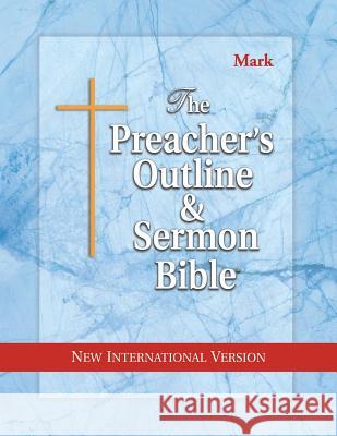 Preacher's Outline & Sermon Bible-NIV-Mark Leadership Ministries Worldwide 9781574070781 Leadership Ministries Worldwide - książka