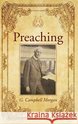 Preaching G. Campbell Morgan Kurt I. Johanson Timothy S. Warren 9781532648434 Wipf & Stock Publishers - książka