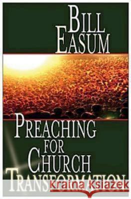 Preaching for Church Transformation Bill Easum 9781426710629 Abingdon Press - książka