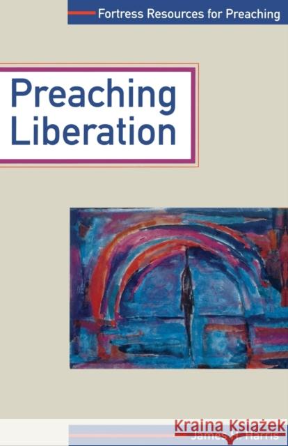 Preaching Liberation James Harris 9780800628413 Augsburg Fortress Publishers - książka