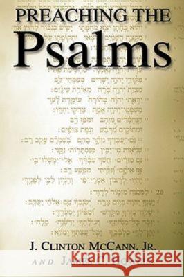 Preaching the Psalms J. Clinton, Jr. McCann James C. Howell 9780687044993 Abingdon Press - książka