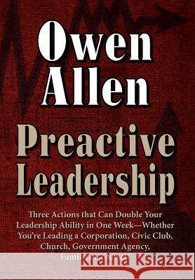 Preactive Leadership Owen J. Allen 9780932569035 Management House Books of Denver, Colorado - książka