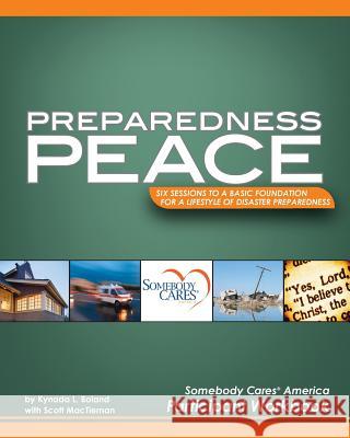 Preapredness Peace Scott Mactiernan Kynada L. Boland 9781466360945 Createspace Independent Publishing Platform - książka