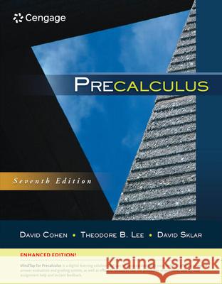 Precalculus, Enhanced Edition David Cohen Theodore B. Lee David Sklar 9781305663107 Brooks Cole - książka