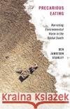 Precarious Eating Ben Jamieson Stanley 9781517915797 University of Minnesota Press