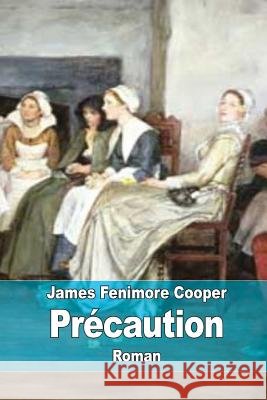 Précaution Defauconpret, Auguste-Jean-Baptiste 9781518763946 Createspace - książka