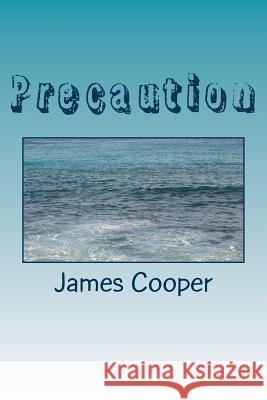 Precaution James Fenimore Cooper 9781985619180 Createspace Independent Publishing Platform - książka