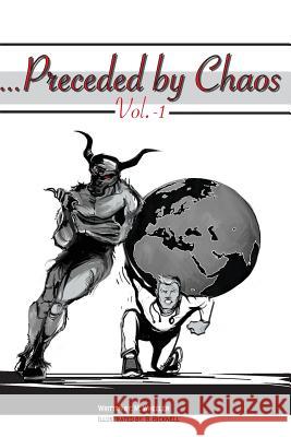 ...Preceded By Chaos: Vol. -1 M Wheeler 9781912562114 Clink Street Publishing - książka