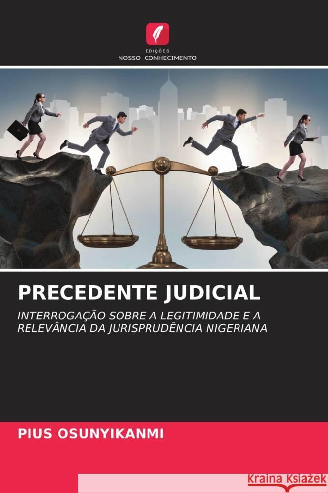 PRECEDENTE JUDICIAL Osunyikanmi, Pius 9786208569648 Edições Nosso Conhecimento - książka
