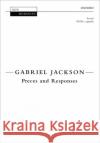 Preces and Responses Gabriel Jackson   9780193355545 Oxford University Press