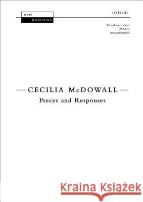 Preces and Responses Cecilia McDowall   9780193381483 Oxford University Press - książka