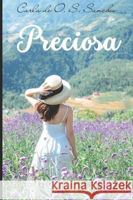 Preciosa Carla de Oliveira Sampaio Sanches   9798844219597 Independently Published - książka