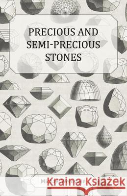Precious and Semi-Precious Stones Michael Weinstein 9781447416562 Garnsey Press - książka