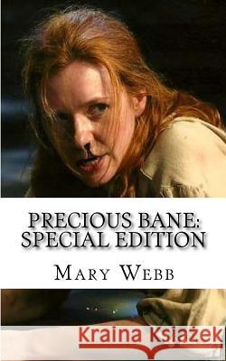 Precious Bane: Special Edition Mary Webb 9781717596574 Createspace Independent Publishing Platform - książka