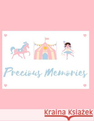 Precious Memories: Baby Keepsake Book Audrina Rose 9781794438095 Independently Published - książka