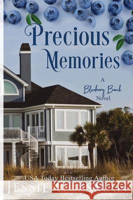 Precious Memories Large Print Edition: Blueberry Beach Sweet Romance Jessie Gussman 9781953066947 Jessie Gussman - książka