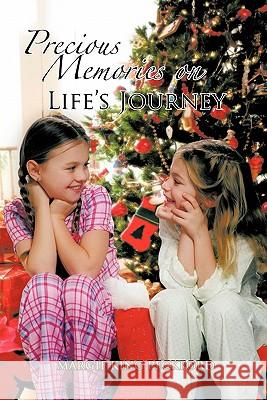 Precious Memories on Life's Journey Margie King Peckford 9781462017430 iUniverse - książka