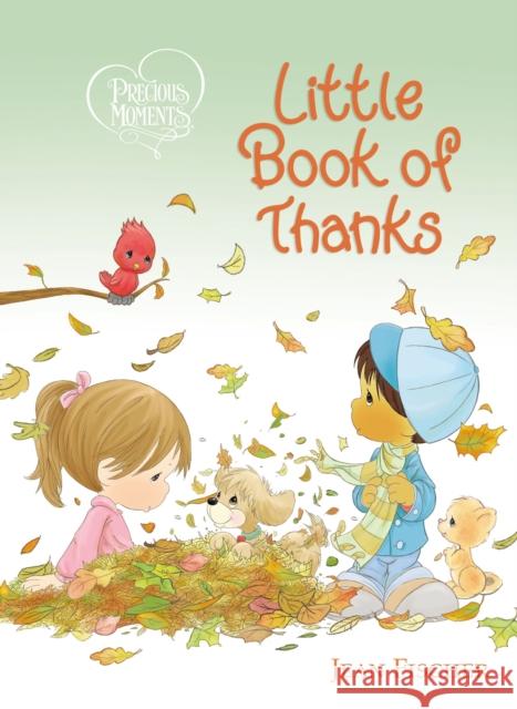 Precious Moments Little Book of Thanks Precious Moments                         Jean Fischer 9780718098643 Thomas Nelson - książka