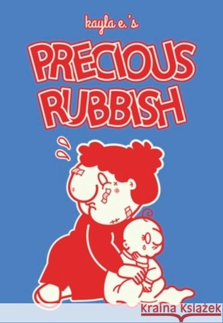 Precious Rubbish Kayla E. 9781683969280 Fantagraphics Books - książka