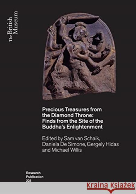 Precious Treasures from the Diamond Throne: Finds from the Site of the Buddha’s Enlightenment  9780861592289 British Museum Press - książka