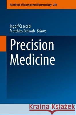 Precision Medicine  9783031400469 Springer International Publishing - książka