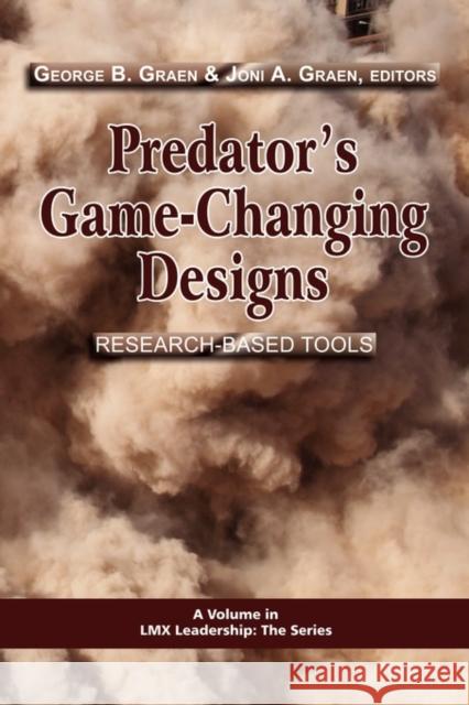 Predator's Game-Changing Designs: Research-Based Tools (PB) Graen, George B. 9781607521501 Information Age Publishing - książka