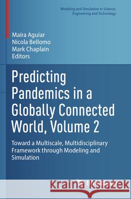 Predicting Pandemics in a Globally Connected World, Volume 2  9783031567964 Springer Nature Switzerland - książka