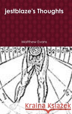 Predictions, Hoaxes, and a Guaranteed Way To Become Telepathic... if you're motivated Matthew Evans 9781105517402 Lulu.com - książka