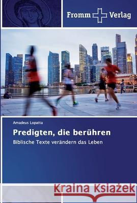 Predigten, die berühren Amadeus Lopatta 9786138355588 Fromm Verlag - książka