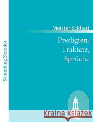 Predigten, Traktate, Sprüche Meister Eckhart 9783843066273 Contumax Gmbh & Co. Kg - książka
