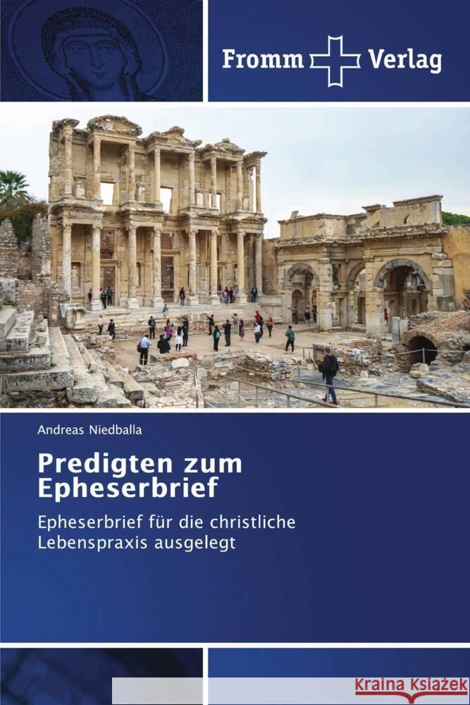 Predigten zum Epheserbrief Niedballa, Andreas 9786202442039 Fromm Verlag - książka