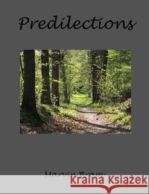 Predilections Marvin Bram 9781541150232 Createspace Independent Publishing Platform - książka