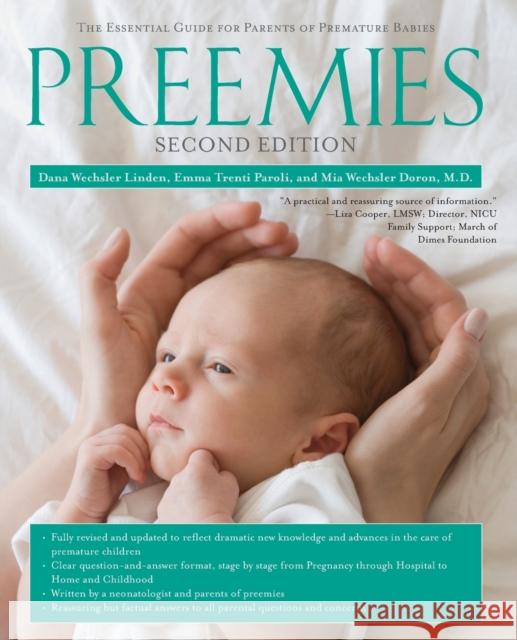 Preemies: The Essential Guide for Parents of Premature Babies Dana Wechsler Linden Mia Wechsler Doron Emma Trenti Paroli 9781416572329 Pocket Books - książka