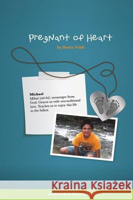 Pregnant of Heart Mrs Renia Veldt MS Yasmin Ladha Mrs Betty Kuperus Epperly 9781479397259 Createspace - książka