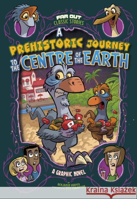 Prehistoric Journey to the Centre of the Earth Benjamin Harper 9781398239623 Capstone Global Library Ltd - książka