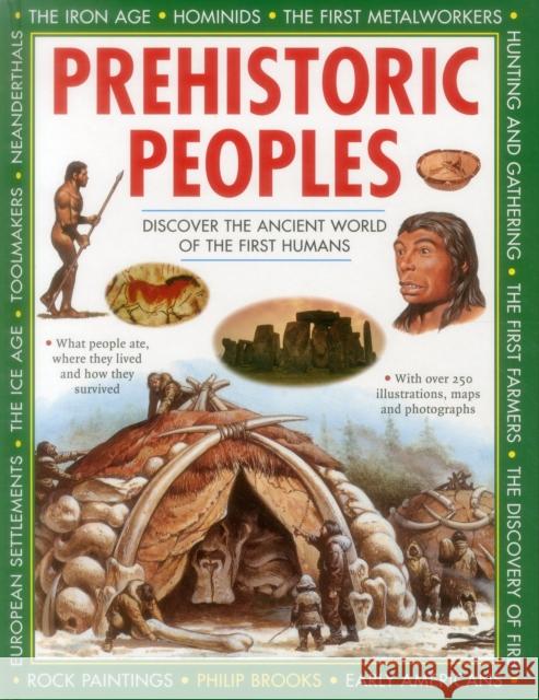 Prehistoric Peoples Philip Brooks 9781861476586 Anness Publishing - książka