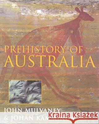 Prehistory of Australia Johan Kamminga 9781864489507 Taylor and Francis - książka