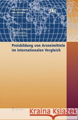 Preisbildung Von Arzneimitteln Im Internationalen Vergleich Drabinski, Thomas 9783540798873 Springer - książka